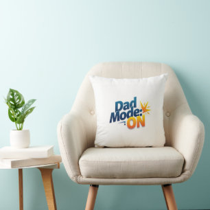 Funny Dad Mode ON Pillow – Cool Father's Day Decor