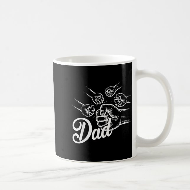 Funny Dad Of Four Toddler Kids Fathers Day Fist Bu Coffee Mug (Right)