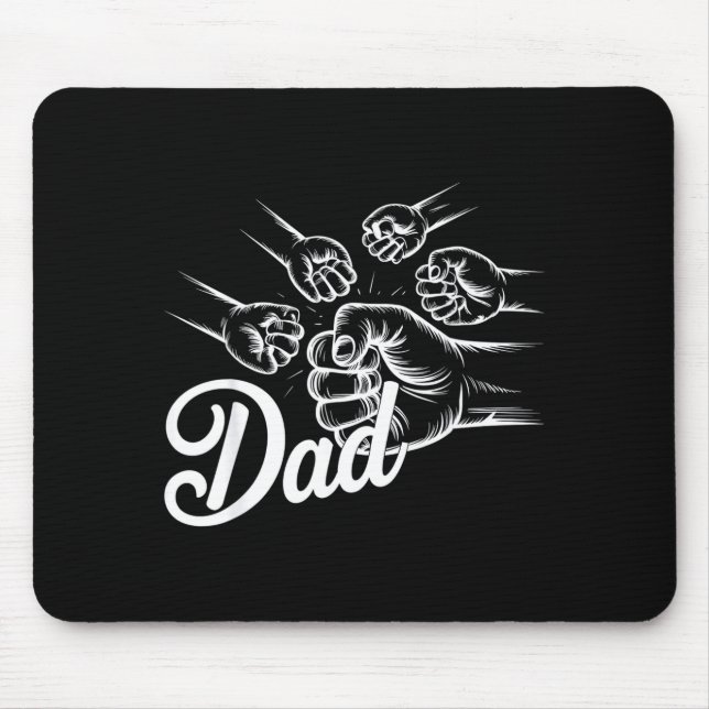 Funny Dad Of Four Toddler Kids Fathers Day Fist Bu Mouse Pad (Front)
