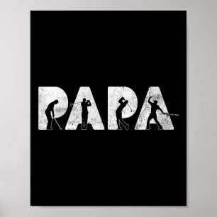 Funny Dad Papa Golf Daddy Funny Fathers Day Gift Poster