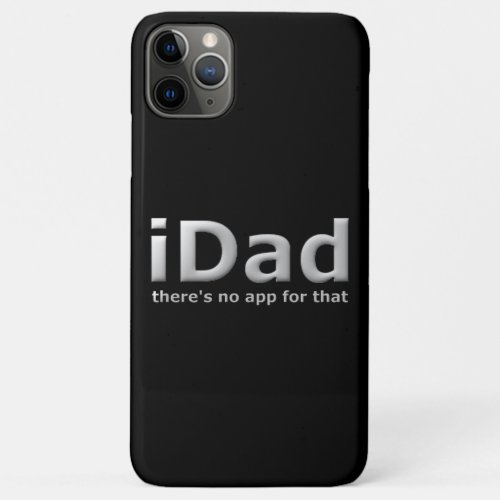 Funny Dad Phone App Joke On Black iPhone 11 Pro Max Case