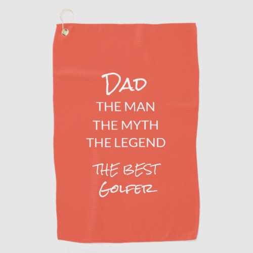 Funny Dad Quote Fathers Day Personalized Golf Towel