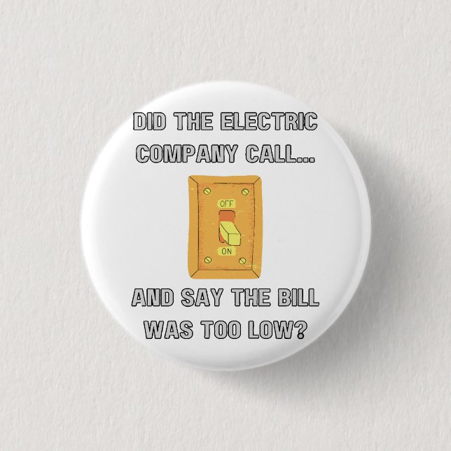 Funny Dad Sayings  Button (Front)