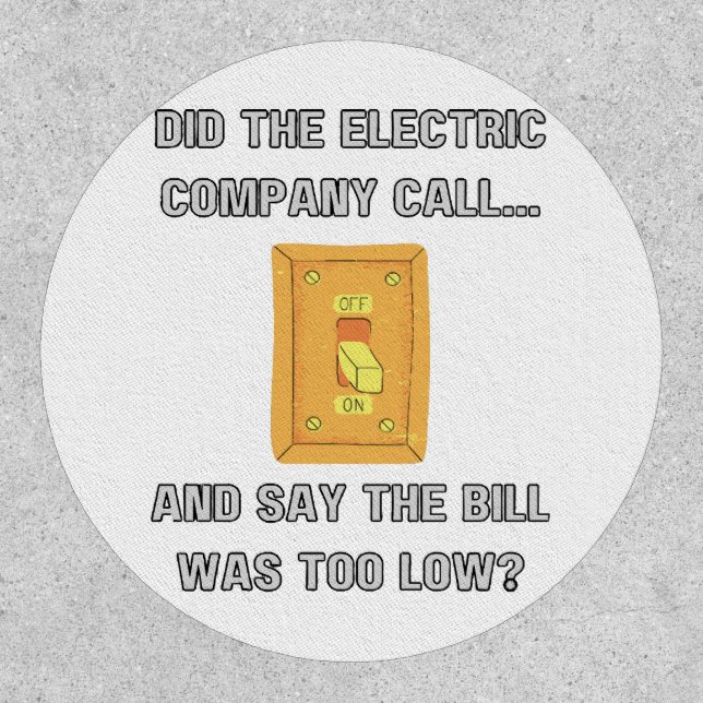 Funny Dad Sayings  Patch (Front)