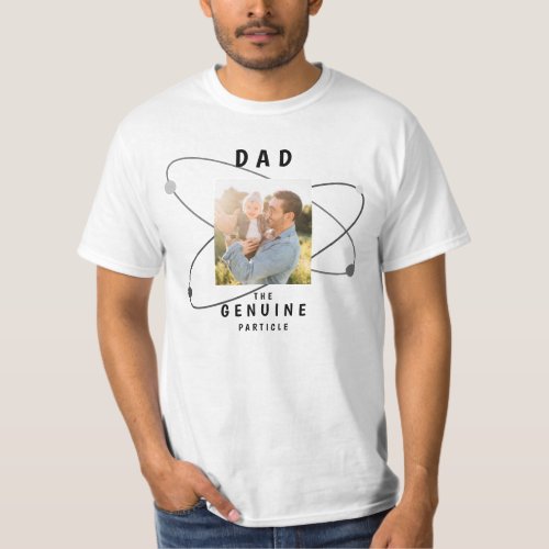 Funny Dad Science Geek Genuine Particle Joke  T_Sh T_Shirt