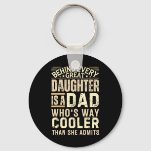 Funny Dad Shirt From Daughter Men Funny Fathers Da Keychain