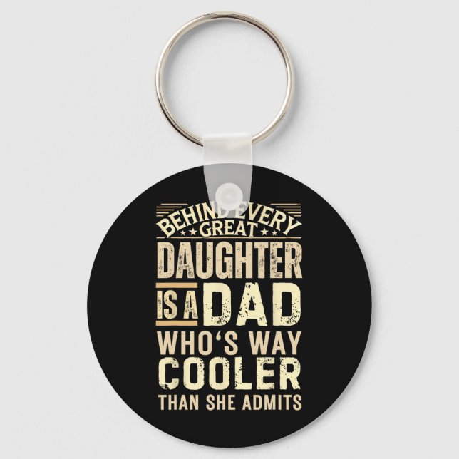 Funny Dad Shirt From Daughter Men Funny Fathers Da Keychain (Front)