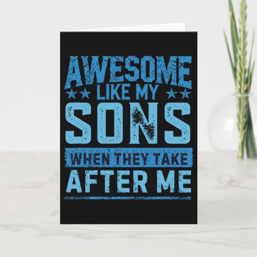 Funny Dad Shirt From Sons Men Funny Fathers Day Da Card