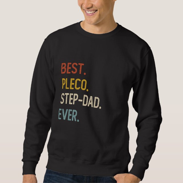 Funny Dad Shirts Best Pleco Step-Dad Ever Shirts F (Front)