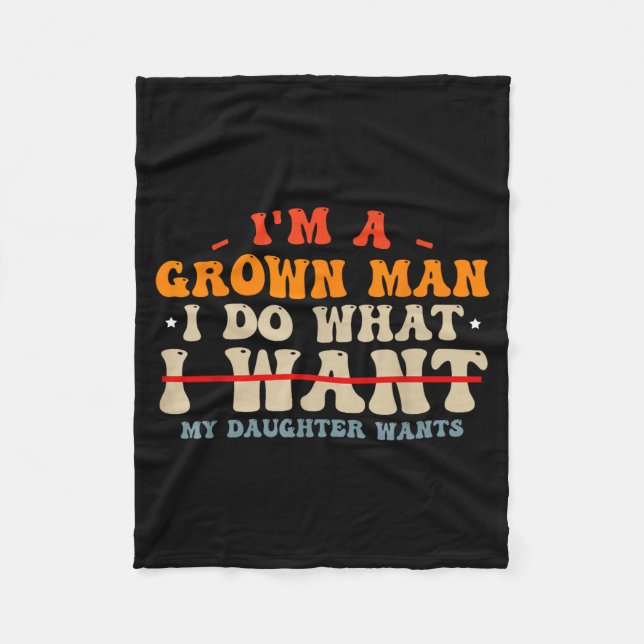 Funny Dad Shirts From Daughter I Do What My Daught Fleece Blanket (Front)