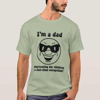 Funny dad T-Shirt