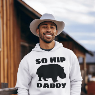 FUNNY DAD T-SHIRTS, SO HIP T-Shirt