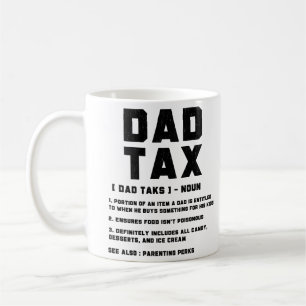 Funny Dad Tax Definition Father's day Gift Vintage Coffee Mug