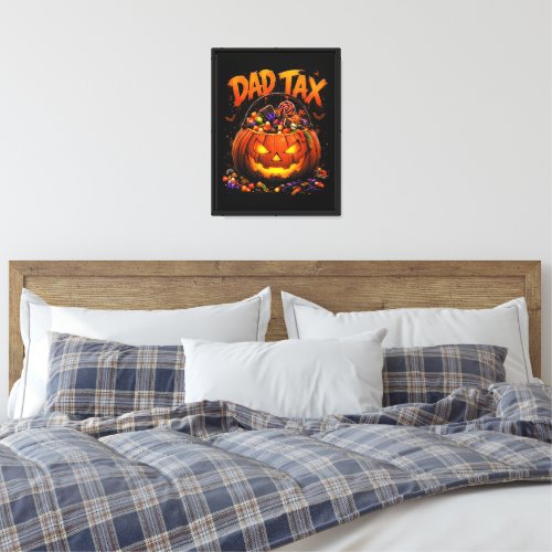 Funny Dad Tax Halloween Pumpkin Canvas Print