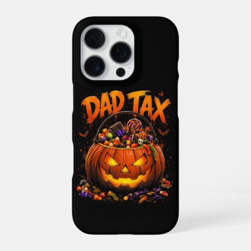 Funny Dad Tax Halloween Pumpkin iPhone 16 Pro Case