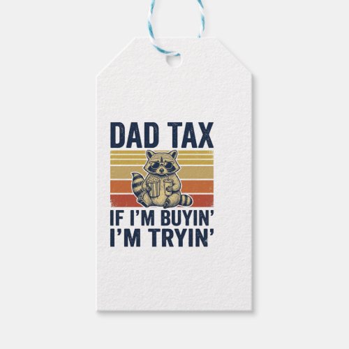 Funny Dad Tax Raccoon Vintage Graphic T-Shirt_1 Gift Tags