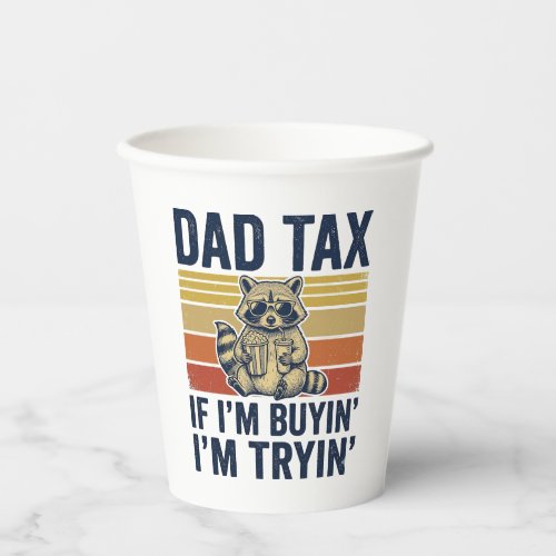 Funny Dad Tax Raccoon Vintage Graphic T-Shirt_1 Paper Cups