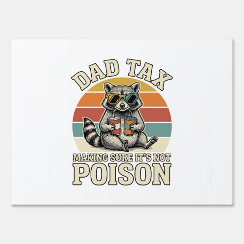 Funny Dad Tax Raccoon Vintage T-Shirt Design_1 Sign