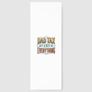 Funny Dad Tax Vintage Engraving Shirt Design_1 Bookmarks