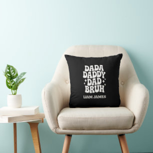 Funny Dada Daddy Dad Bruh Fathers day gift for dad Throw Pillow