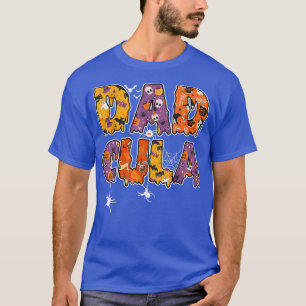 Funny Dadcula Halloween Dad Dracula Costume Momste T-Shirt