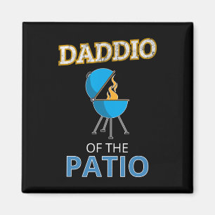 Funny Daddio Of The Patio Fathers Day Bbq Grill Da Magnet
