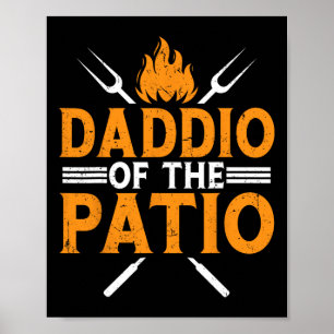 Funny Daddio Of The Patio Fathers Day Bbq Grill Da Poster
