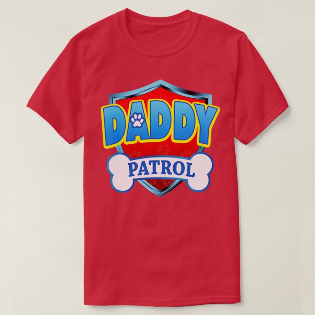 Funny DADDY Patrol  Dog Mom Dad For Men Women  T-Shirt (Design Front)