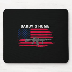 Funny Daddy's Home Trump 2024 Take America Back  Mouse Pad