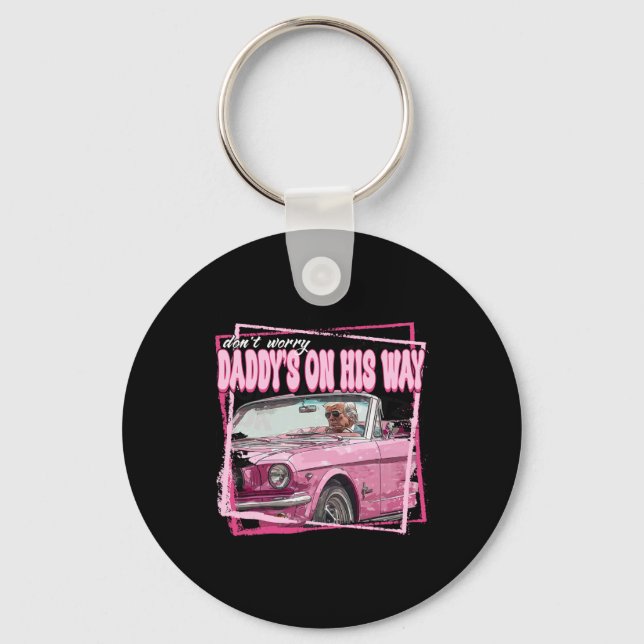 Funny Daddy's Home Trump Pink 2024 Take America Ck Keychain (Front)