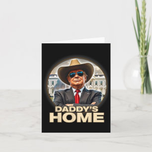 Funny Daddy's Home Trump Won 45 47 Take America Ck Card