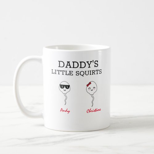 Funny Daddys little squirts 2 kids Coffee Mug