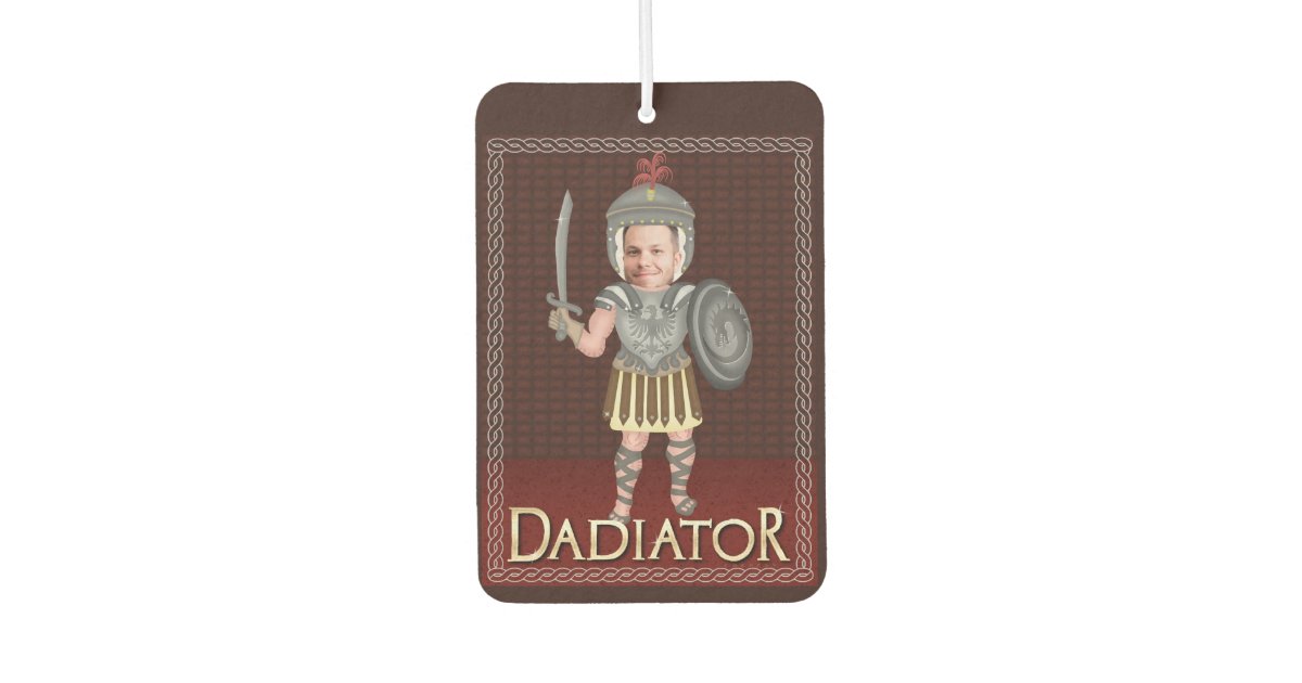 Funny Dadiator Father's Day | Custom Dad Photo Air Freshener | Zazzle