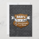 Funny Dad's Fix-it Shop Handy Man Father's Day Invitation
