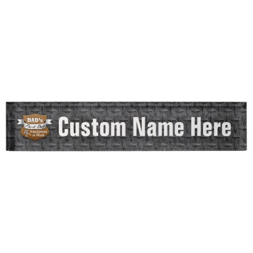 Funny Dads Fix_it Shop Handy Man Fathers Day Name Plate