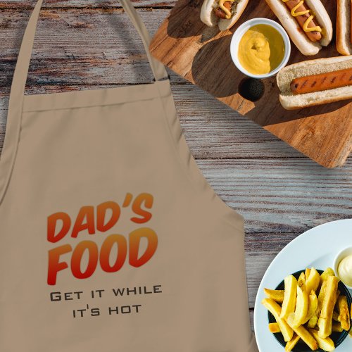 Funny Dads Food Get it Whilst its Hot BBQ Apron