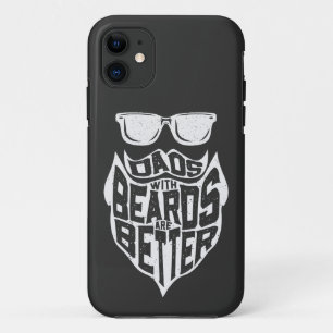 FUNNY DADS WITH BEARDS ARE BETTER FATHERS DAY iPhone 11 CASE