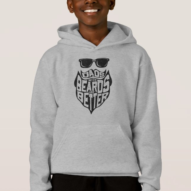 FUNNY DADS WITH BEARDS ARE BETTER FATHERS DAY HOODIE (Front)