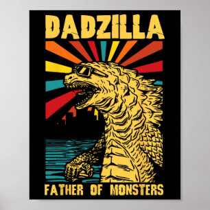 Funny Dadzilla Father Of The Monsters Vintage Fath Poster