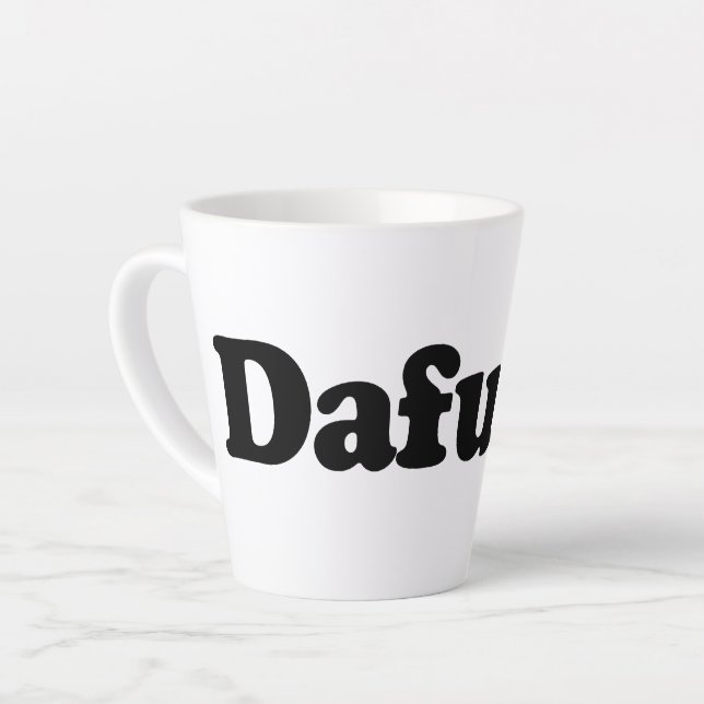 Funny dafuq humor latte mug (Left Angle)