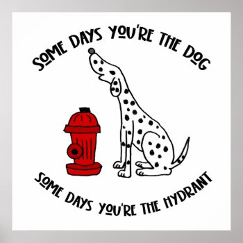 Funny Dalmatian Dog And Fire Hydrant Cartoon Poster by Petspower at Zazzle