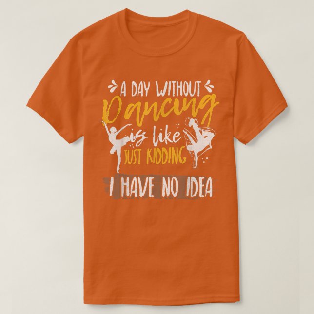 Funny Dance Art For Teen Girl Kids Women Dancer Da T-Shirt (Design Front)