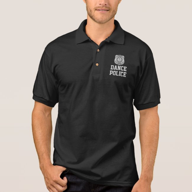 Funny Dance Police Polo Shirt for Dancing Judges