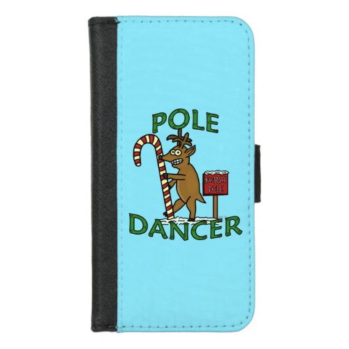 Funny Dancer Christmas Reindeer Pun iPhone 87 Wallet Case