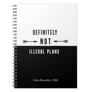 Funny Dark Humor Notebook, Sarcastic Journal, Notebook
