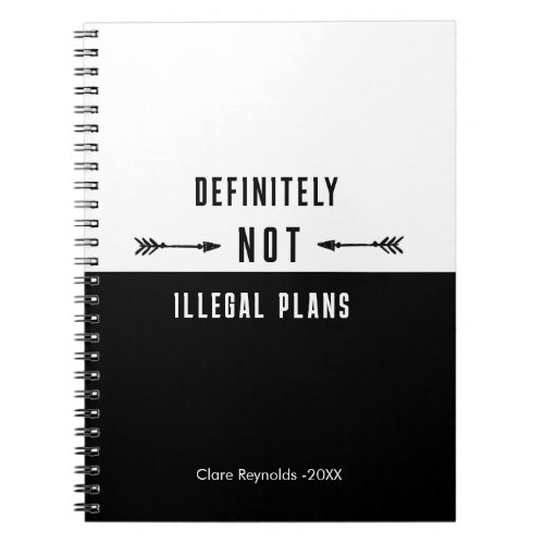 Funny Dark Humor Notebook, Sarcastic Journal, Notebook