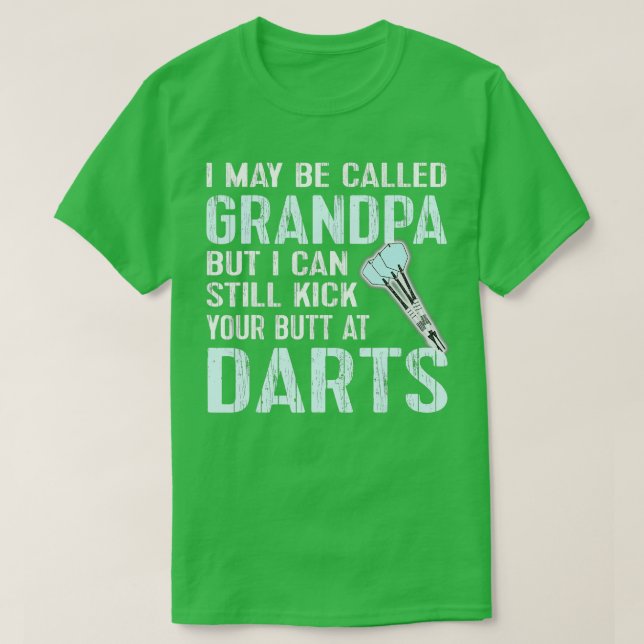 Funny Dart  Grandpa Dart Team League Darts Gift  T-Shirt (Design Front)