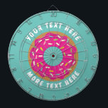 Funny dartboard design with cute pink donut<br><div class="desc">Funny dartboard design with cute pink donut. Add your own name and quote. Fun gift ideas for him or her.
Also nice for bar,  cafe,  venue,  pub,  dorm etc. Funny present for kids and adults.</div>