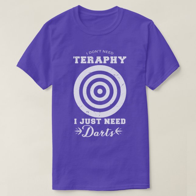Funny darts beer saying darts motif dart player gi T-Shirt (Design Front)