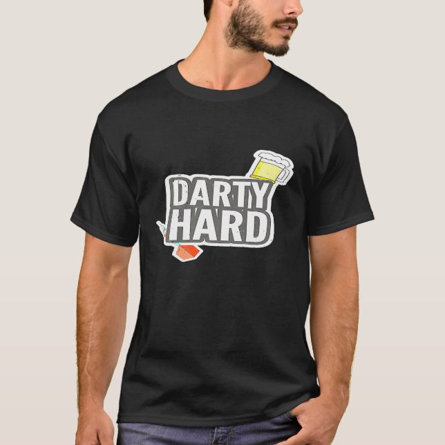 Funny Darts -  for Darts Players -Darty Hard Tee (Front)
